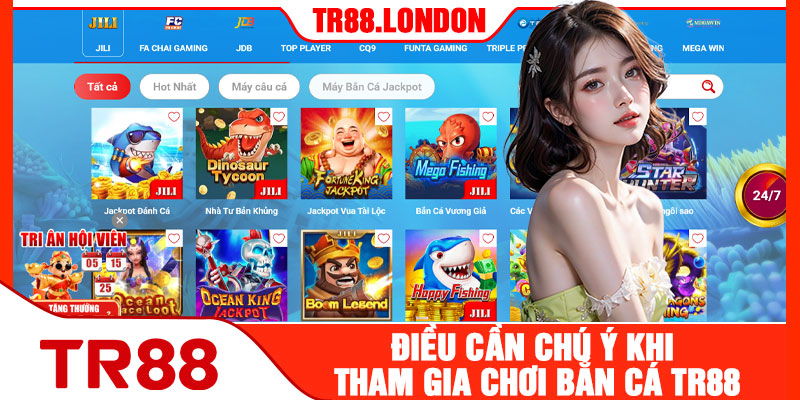 Điều Cần Chú Ý Khi Tham Gia Chơi Bắn Cá TR88