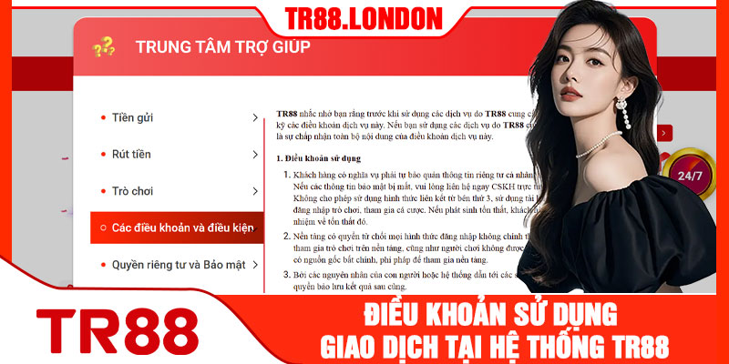 Điều Khoản Sử Dụng Giao Dịch Tại Hệ Thống TR88