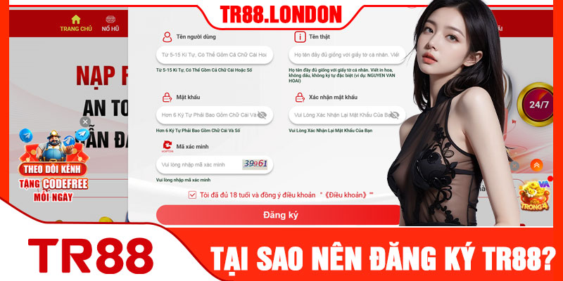 Tại Sao Nên Đăng Ký TR88?