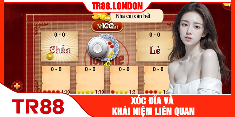 Xóc Đĩa Và Khái Niệm Liên Quan